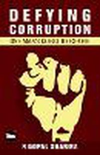 Cover image for Defying Corruption: One Man's Quest to Expose