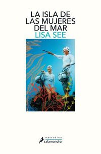 Cover image for La isla de las mujeres del mar / The Island of Sea Women