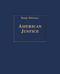 Cover image for American Justice (Ready Reference)