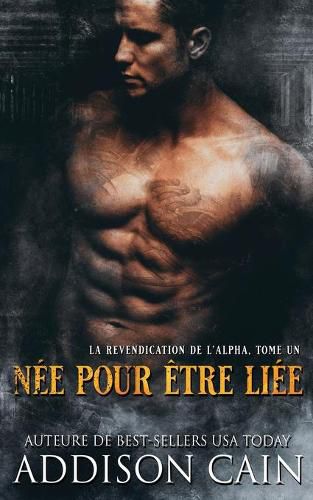 Cover image for Nee pour etre liee