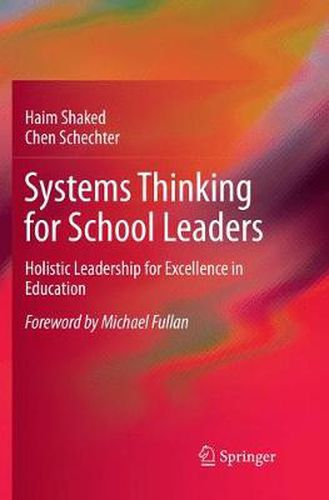 Cover image for Systems Thinking for School Leaders: Holistic Leadership for Excellence in Education