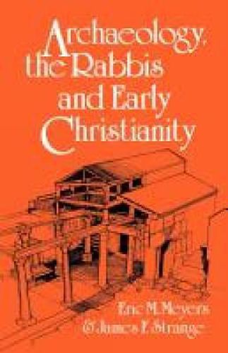 Cover image for Archaeology, the Rabbis and Early Christianity