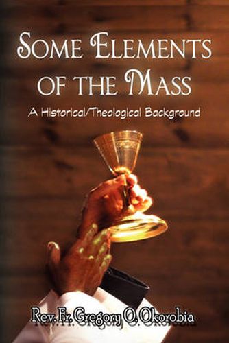 Cover image for Some Elements of the Mass