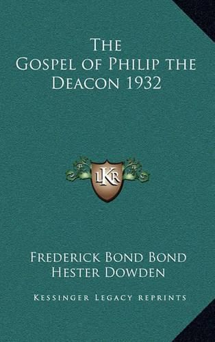 Cover image for The Gospel of Philip the Deacon 1932