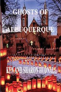 Cover image for Ghosts of Albuquerque