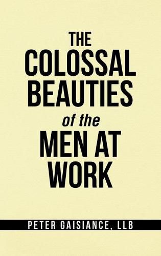 Cover image for The Colossal Beauties of the Men at Work