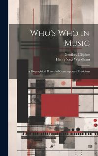 Cover image for Who's who in Music