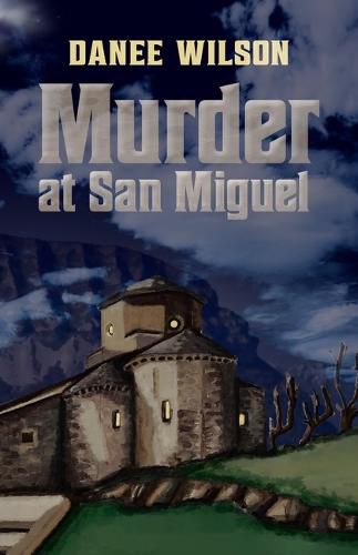 Cover image for Murder at San Miguel