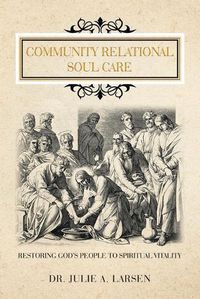 Cover image for Community Relational Soul Care