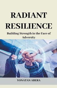 Cover image for Radiant Resilience