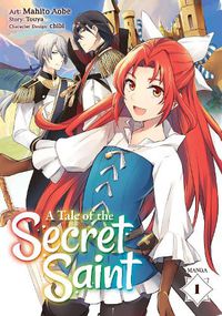 Cover image for A Tale of the Secret Saint (Manga) Vol. 1