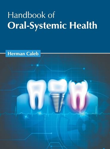 Cover image for Handbook of Oral-Systemic Health