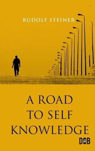 Cover image for A ROAD TO SELF KNOWLEDGE