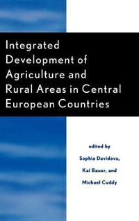 Cover image for Integrated Development of Agriculture and Rural Areas in Central European Countries