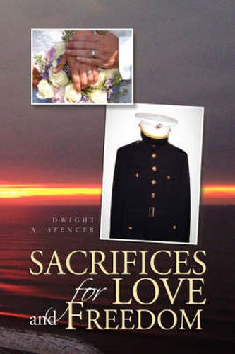 Cover image for Sacrifices for Love and Freedom