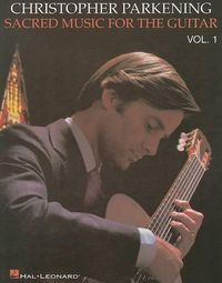 Cover image for Sacred Music for the Guitar - Volume 1