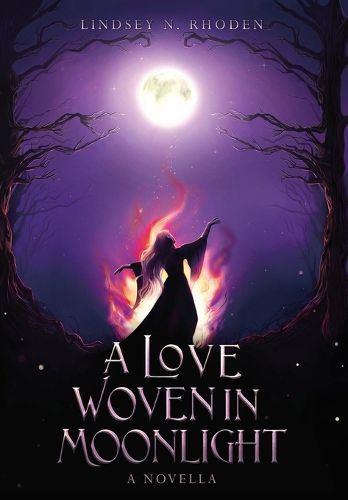 Cover image for A Love Woven In Moonlight