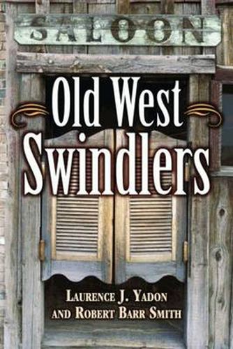 Cover image for Old West Swindlers