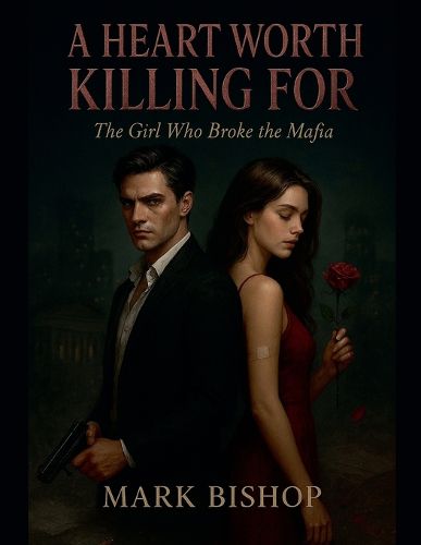 Cover image for A Heart Worth Killing For