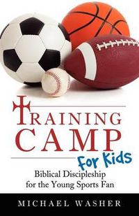 Cover image for Training Camp For Kids