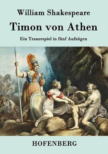 Cover image for Timon von Athen: Ein Trauerspiel in funf Aufzugen