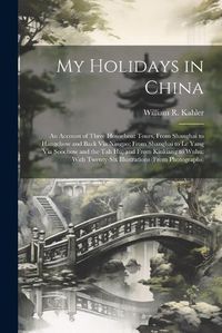 Cover image for My Holidays in China