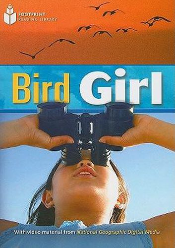 Bird Girl: Footprint Reading Library 5