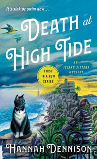 Cover image for Death at High Tide: An Island Sisters Mystery