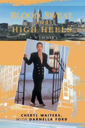 Cover image for Blood, Sweat and High Heels