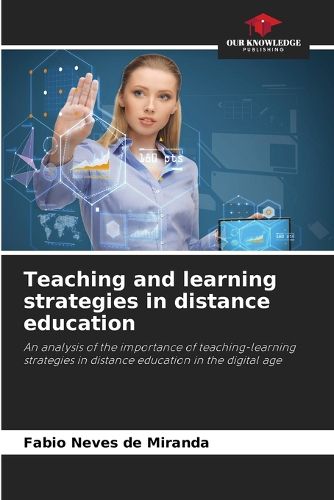 Cover image for Teaching and learning strategies in distance education