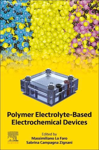 Cover image for Polymer Electrolyte-Based Electrochemical Devices