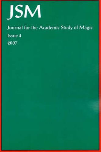 Journal for the Academic Study of Magic: Issue 4