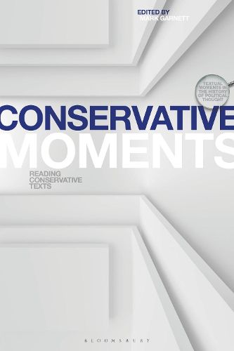 Cover image for Conservative Moments: Reading Conservative Texts