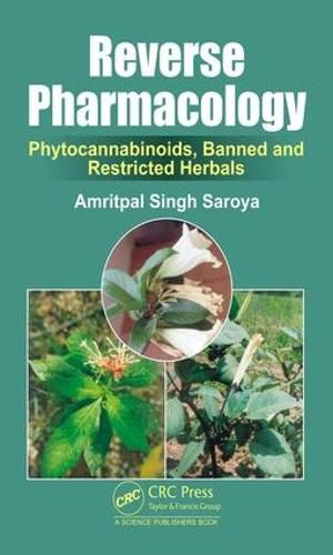 Cover image for Reverse Pharmacology: Phytocannabinoids, Banned and Restricted Herbals