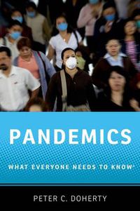 Cover image for Pandemics: What Everyone Needs to Know (R)