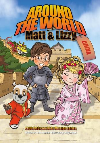 Cover image for Around the World with Matt and Lizzy - China