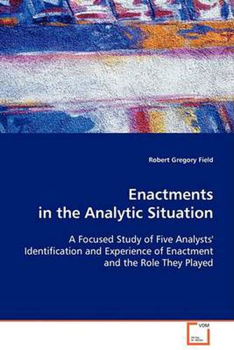 Cover image for Enactments in the Analytic Situation