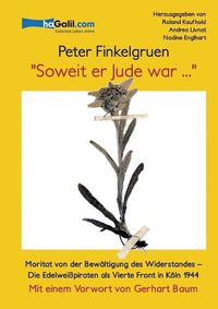 Cover image for Soweit er Jude war...: Moritat von der Bewaltigung des Widerstandes