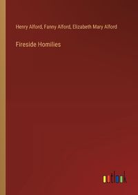 Cover image for Fireside Homilies