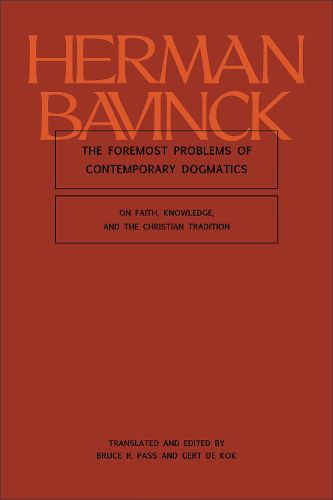 Cover image for The Foremost Problems of Contemporary Dogmatics