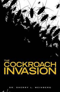 Cover image for The Cockroach Invasion