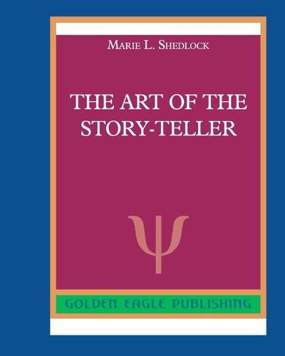 The Art of the Story-Teller