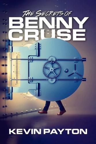 Cover image for The Secrets of Benny Cruse