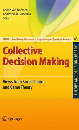 Cover image for Collective Decision Making: Views from Social Choice and Game Theory