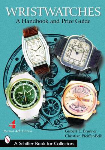 Wristwatches: a Handbook and Price Guide