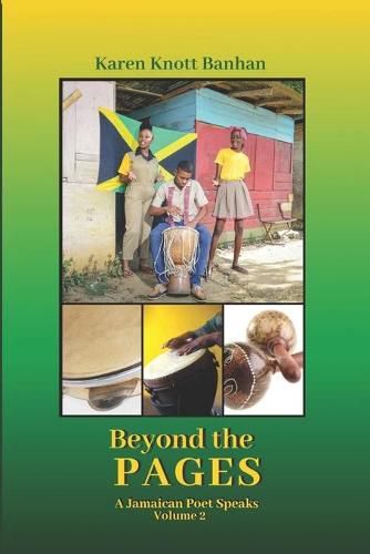 Cover image for Beyond the Pages: A Jamaican Poet Speaks Volume 2