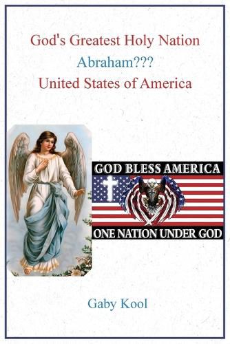 Cover image for God's Greatest Holy Nation Abraham