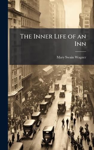 Cover image for The Inner Life of an Inn