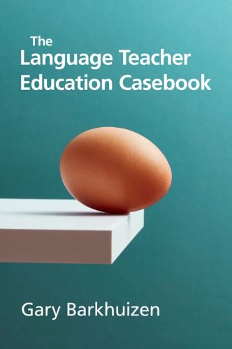 Cover image for The Language Teacher Education Casebook