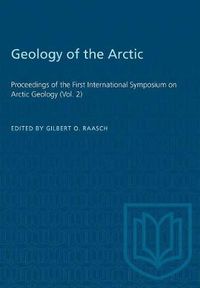 Cover image for Geology of the Arctic: Proceedings of the First International Symposium on Arctic Geology (Vol. 2)